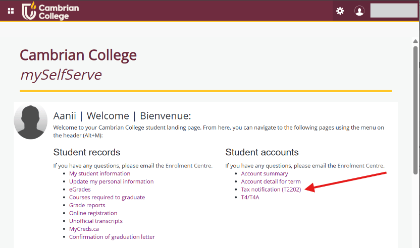Cambrian College mySelfServe student portal home page, featuring a link to "Tax notification (T2202)" under Student accounts for easy access to Cambrian College T2202 and T4A Information.